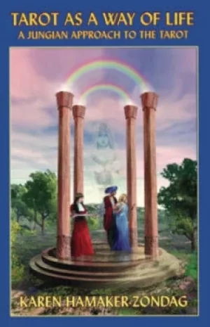 Image of Tarot as a way of life by Karen Hamaker-Zondag