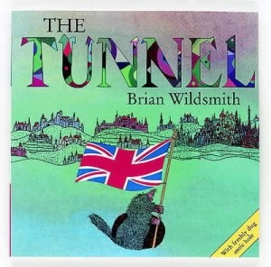 Image of The Tunnel by Brian Wildsmith Paperback