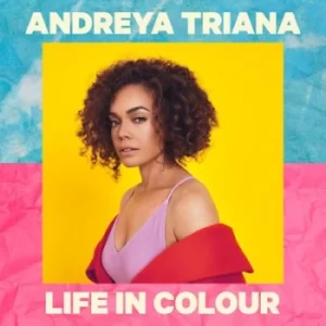 Image of Life in Colour by Andreya Triana CD Album