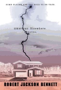 Image of American elsewhere by Robert Jackson Bennett