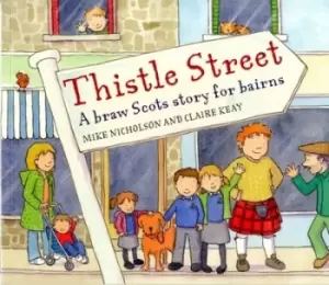 Image of Thistle Street - Mike Nicholson - Paperback - Used