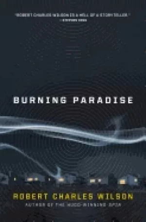 Image of burning paradise wilson robert charles