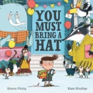 Image of You Must Bring a Hat by Simon Philip (Paperback, 2016)