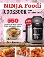 Image of ninja foodi cookbook for beginners 550 easy and delicious recipes to air fr
