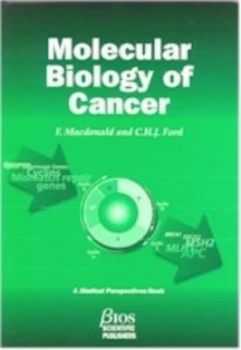 Image of Molecular Biology of Cancer by Fiona Macdonald Paperback
