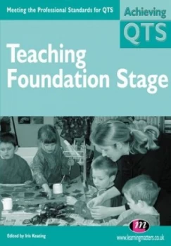 Image of Teaching Foundation Stage by Iris Keating Book