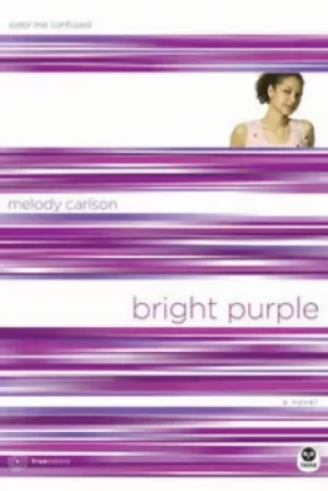 Image of Bright purple by Melody Carlson