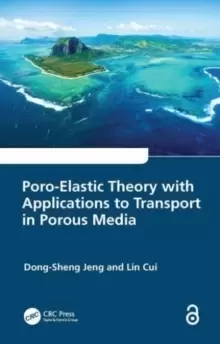 Image of Poro-Elastic Theory with Applications to Transport in Porous Media