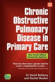 Image of Chronic Obstructive Pulmonary Disease in Primary Care by David Bellamy Paperback