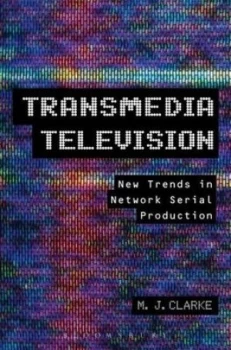 Image of Transmedia Television by M.J. Clarke Book