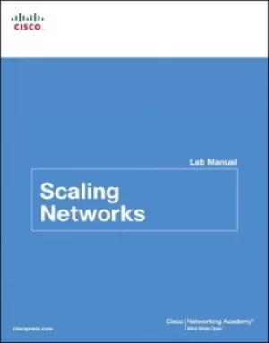 Image of Scaling networks lab manual by Cisco Networking Academy