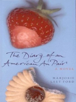 Image of The Diary of an American Au Pair by Marjorie Leet Ford Paperback