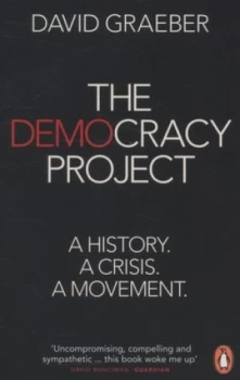 Image of The Democracy Project by David Graeber Paperback