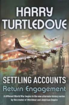 Image of Settling Accounts by Harry Turtledove Hardback