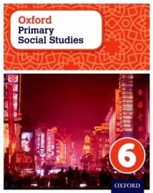 Image of Oxford Primary Social Studies Student Book 6