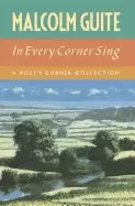 Image of in every corner sing a poets corner collection