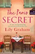 Image of paris secret an epic and heartbreaking love story set in world war two