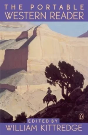 Image of The Portable western reader by William Kittredge