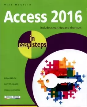 Image of Access 2016 in easy steps by Mike McGrath