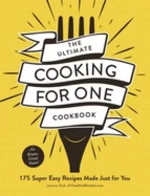 Image of ultimate cooking for one cookbook 175 super easy recipes made just for you