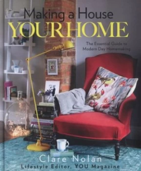 Image of Making a House Your Home Hardback