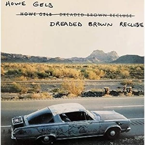 Image of Howe Gelb - Dreaded Brown Recluse (RSD 2019) Vinyl