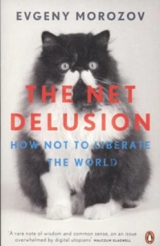 Image of The Net Delusion by Evgeny Morozov Paperback