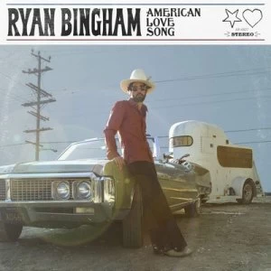 image of American Love Song by Ryan Bingham CD Album