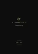 Image of esv expository commentary john acts