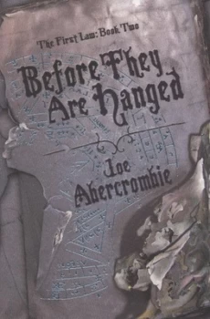 Image of Before They Are Hanged : The First Law: Book Two Paperback