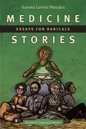 Image of medicine stories essays for radicals
