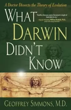 Image of What Darwin didnt know by Geoffrey S Simmons