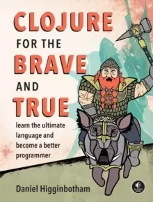 Image of Clojure For The Brave And True