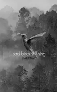 Image of sad birds still sing