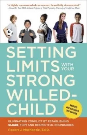 Image of Setting limits with your strong-willed child by Robert J Mac Kenzie