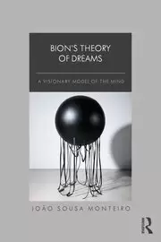 Image of Bion's Theory of Dreams A Visionary Model of the Mind