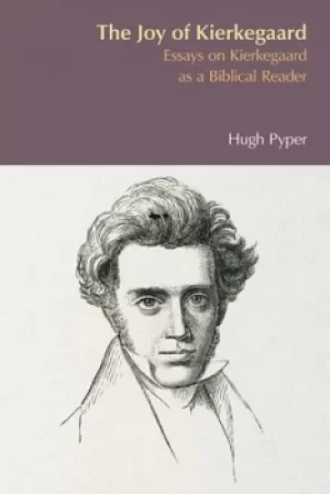 Image of The joy of Kierkegaard by Hugh S. Pyper