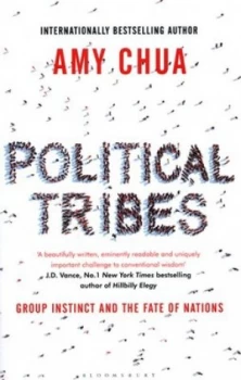 Image of Political Tribes by Amy Chua Hardback