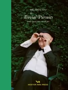 Image of Trivial Pursuits : The English at Play