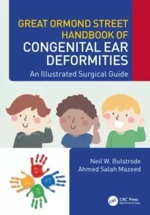 Image of Great Ormond Street Handbook of Congenital Ear Deformities : An Illustrated Surgical Guide