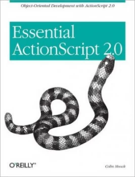 Image of Essential Actionscript 2.0 by Colin Moock Book