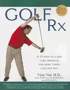Image of golf rx a 15 minute a day core program for more yards and less pain