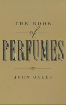 Image of The Book of Perfumes by John Oakes Paperback