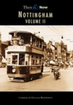 Image of Nottingham. Volume Ii by Douglas Whitworth Book