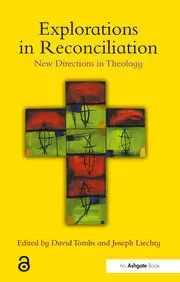 Image of Explorations in Reconciliation New Directions in Theology