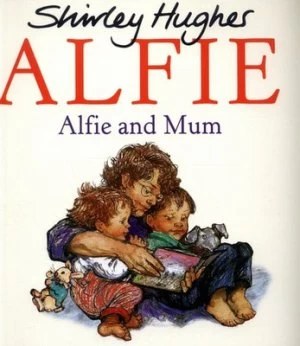 Image of Alfie and Mum by Shirley Hughes Paperback