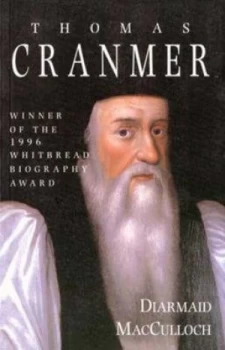 Image of Thomas Cranmer by Diarmaid Macculloch Paperback