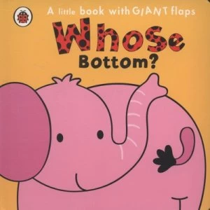 Image of Whose Bottom by Fiona Phillipson Book