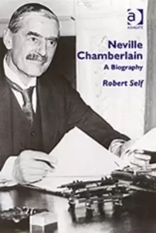 Image of Neville Chamberlain : A Biography