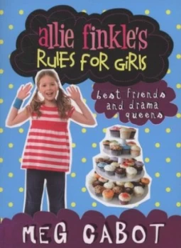 Image of Best Friends and Drama Queens by Meg Cabot Book